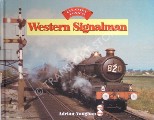 Book cover of Glory Days: Western Signalman by VAUGHAN, Adrian
